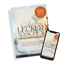 Rezeptbuch: Zuckerfrei lecker Naschen - Süßes ohne Zucker
