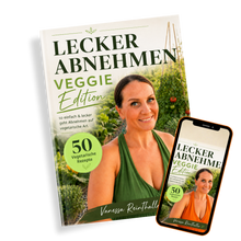 Rezeptbuch: Lecker Abnehmen- Veggie Edition