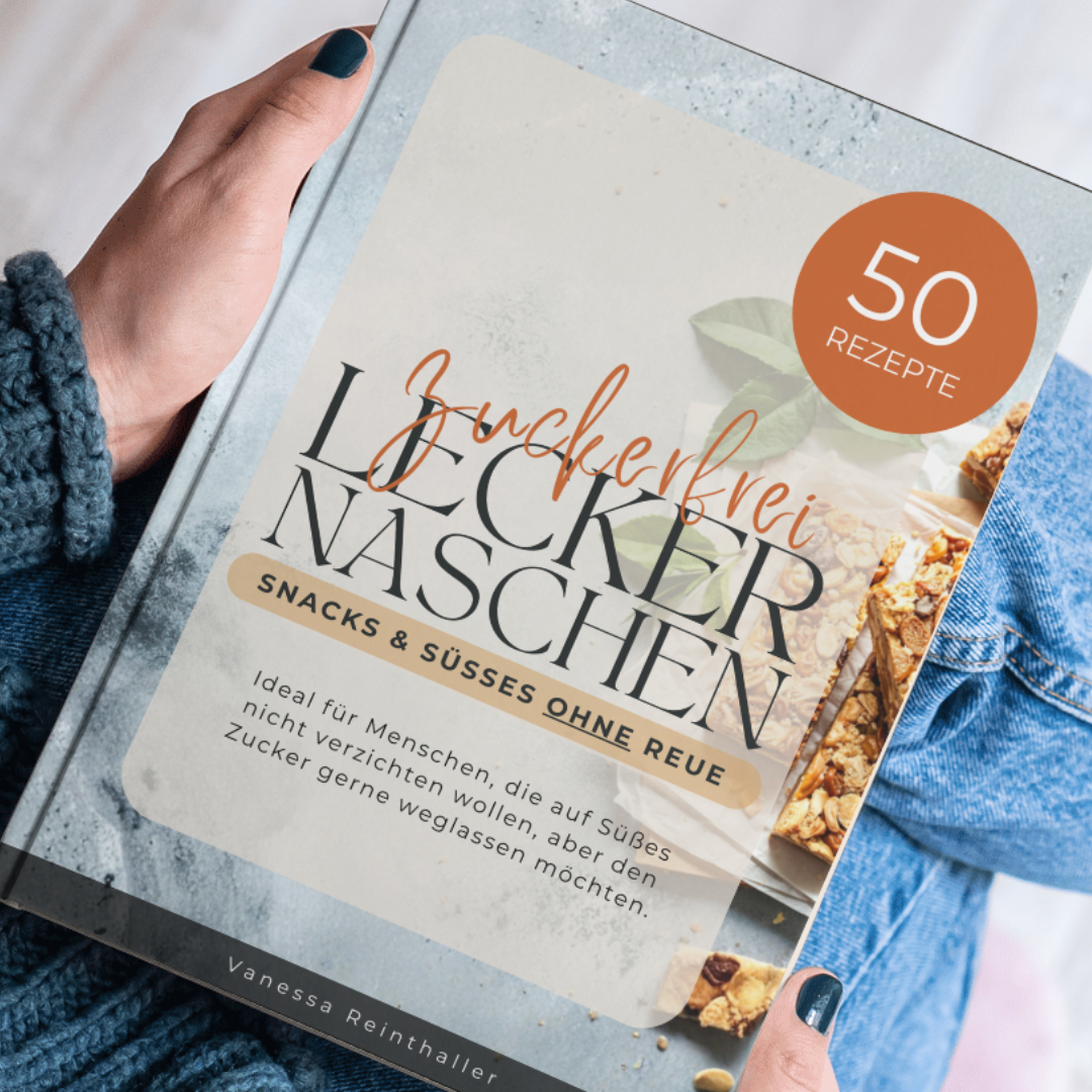 Rezeptbuch: Zuckerfrei lecker Naschen - Süßes ohne Zucker