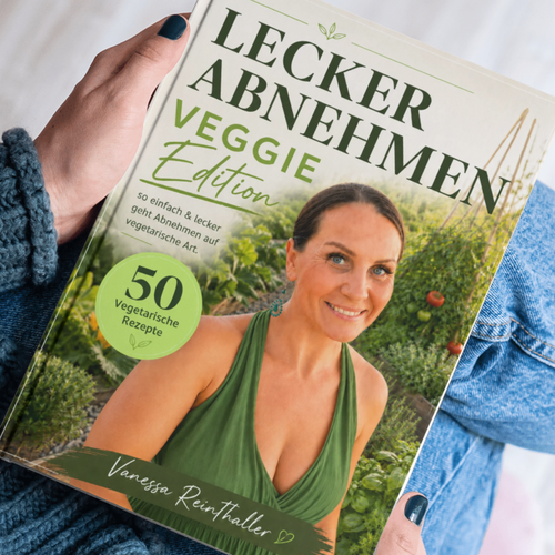 Rezeptbuch: Lecker Abnehmen- Veggie Edition